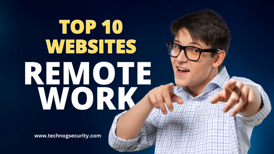 top 10 websites to work remote